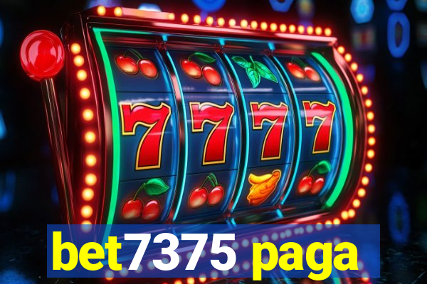 bet7375 paga